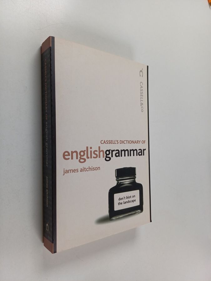 The Cassell dictionary of English grammar
