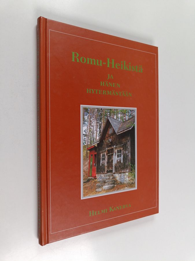 Romu-Heikistä ja hänen Hytermästään