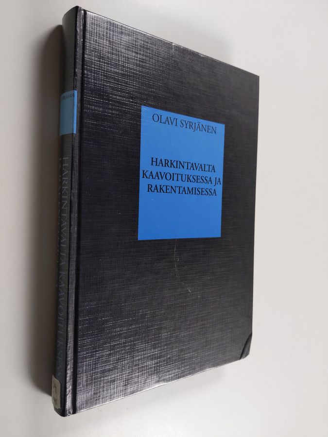 Harkintavalta kaavoituksessa ja rakentamisessa