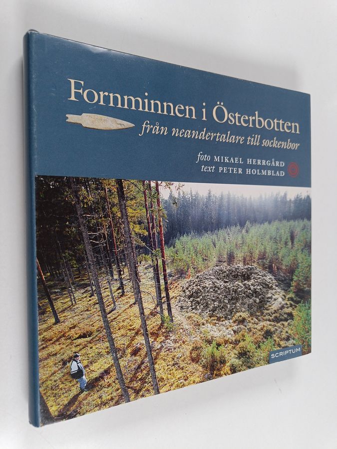 Fornminnen i Österbotten från neandertalare till sockenbor