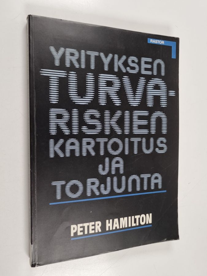 Yrityksen turvariskien kartoitus ja torjunta