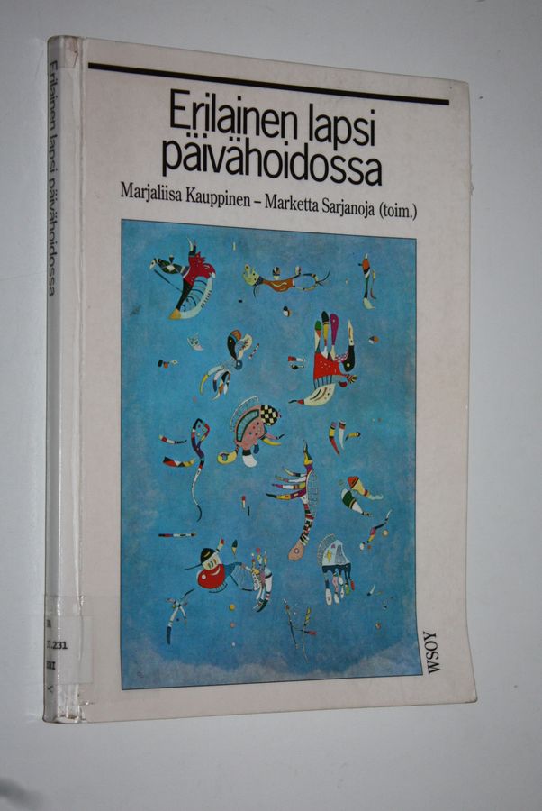 Marjaliisa ym. Kauppinen : Erilainen lapsi päivähoidossa