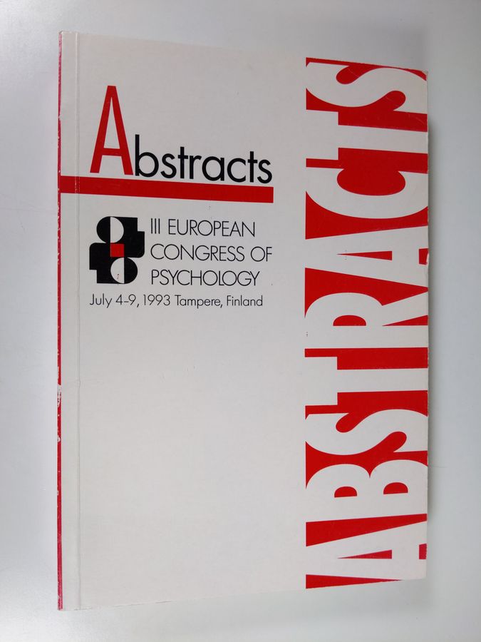 III European Congress of Psychology, July 4-9, 1993 Tampere, Finland