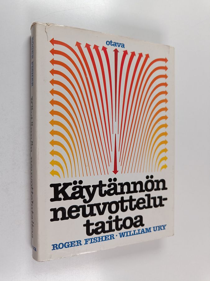 William Ury & Roger Fisher : Käytännön neuvottelutaitoa