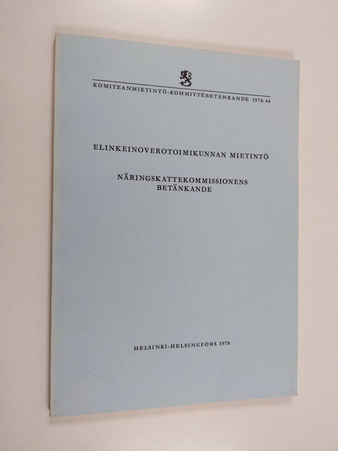 Elinkeinoverotoimikunnan mietintö =
