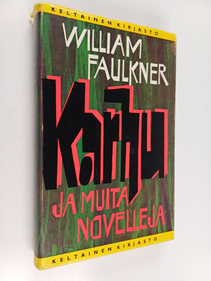 William Faulkner : Karhu ja muita novelleja