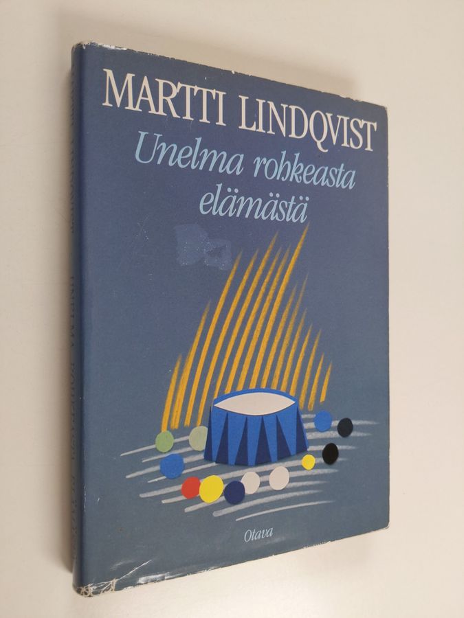 Unelma rohkeasta elämästä