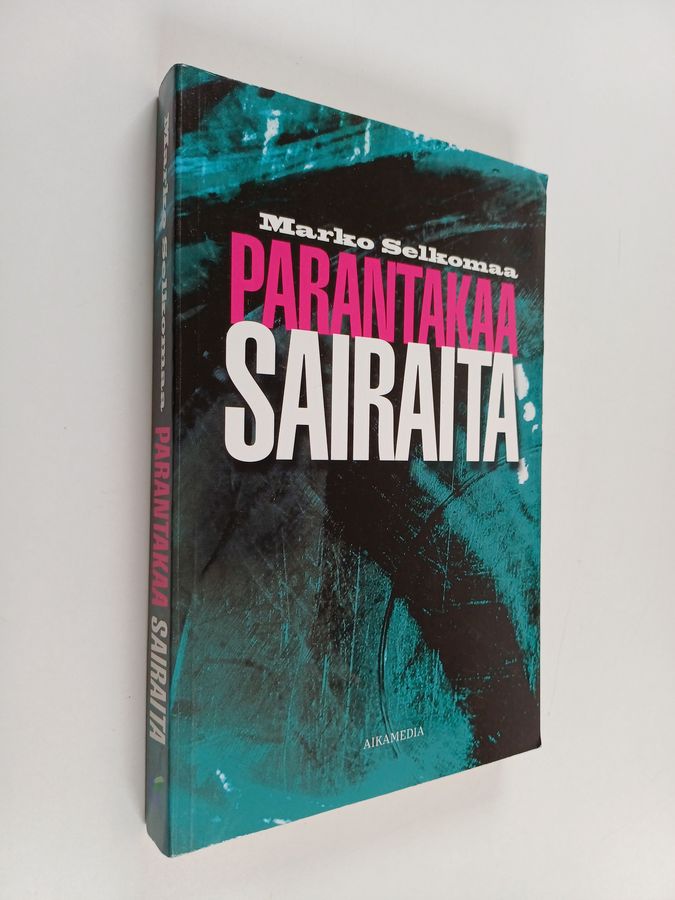 Parantakaa sairaita