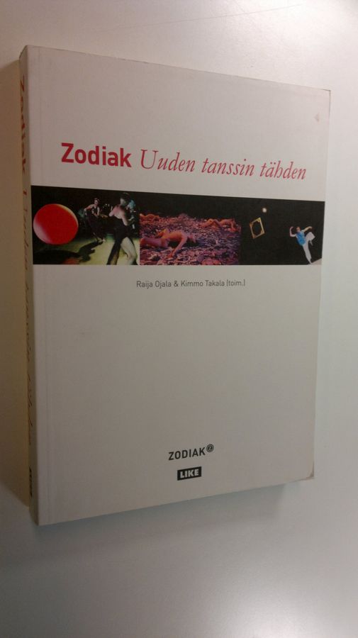 Raija ym. Ojala : Zodiak : uuden tanssin tähden