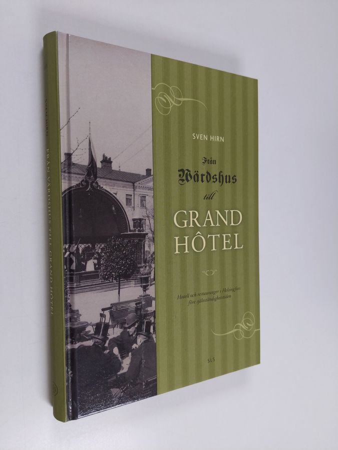 Från värdshus till Grand Hôtel