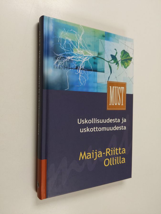 Uskollisuudesta ja uskottomuudesta