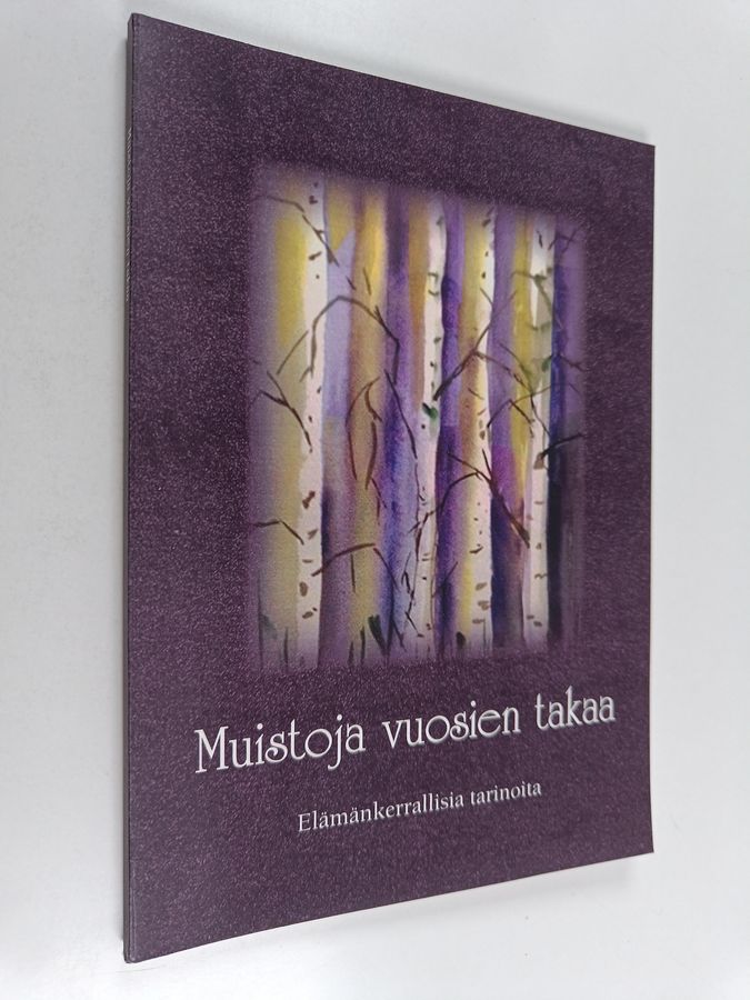 Muistoja vuosien takaa