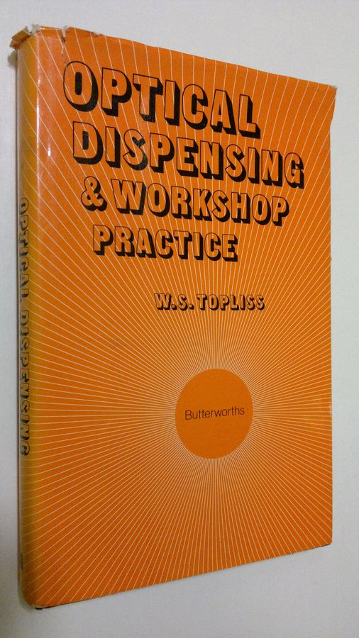 Optical Dispensing and Workshop Practice