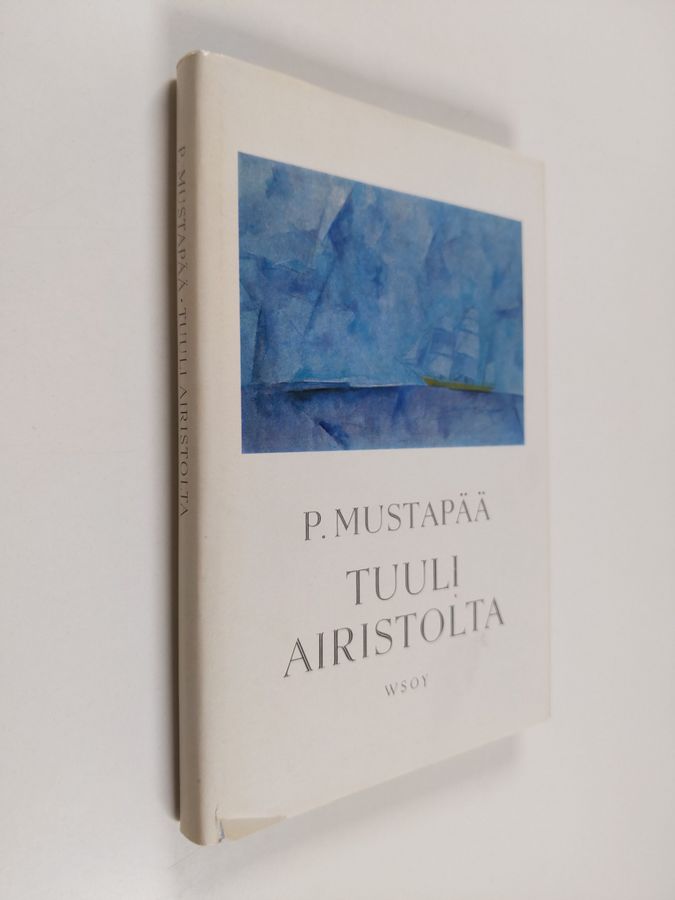 P. Mustapää : Tuuli airistolta