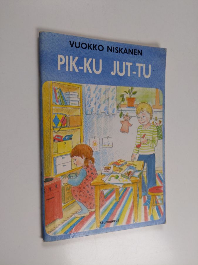 Vuokko Niskanen : Pik-ku jut-tu