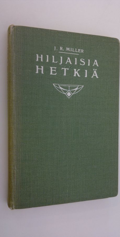 J. R. Miller : Hiljaisia hetkiä