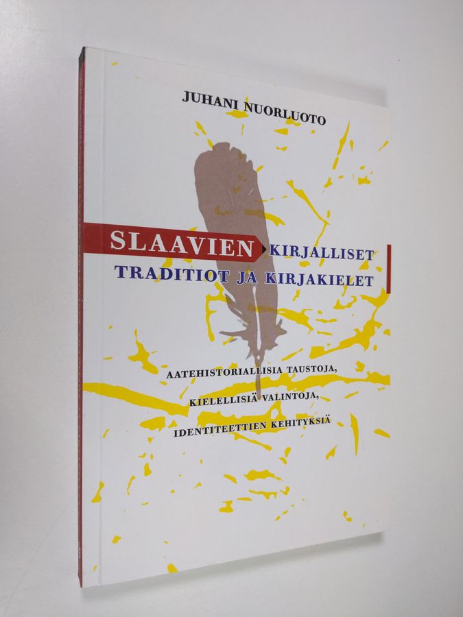Slaavien kirjalliset traditiot ja kirjakielet