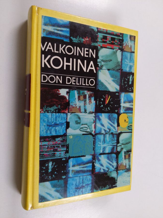 Don DeLillo : Valkoinen kohina