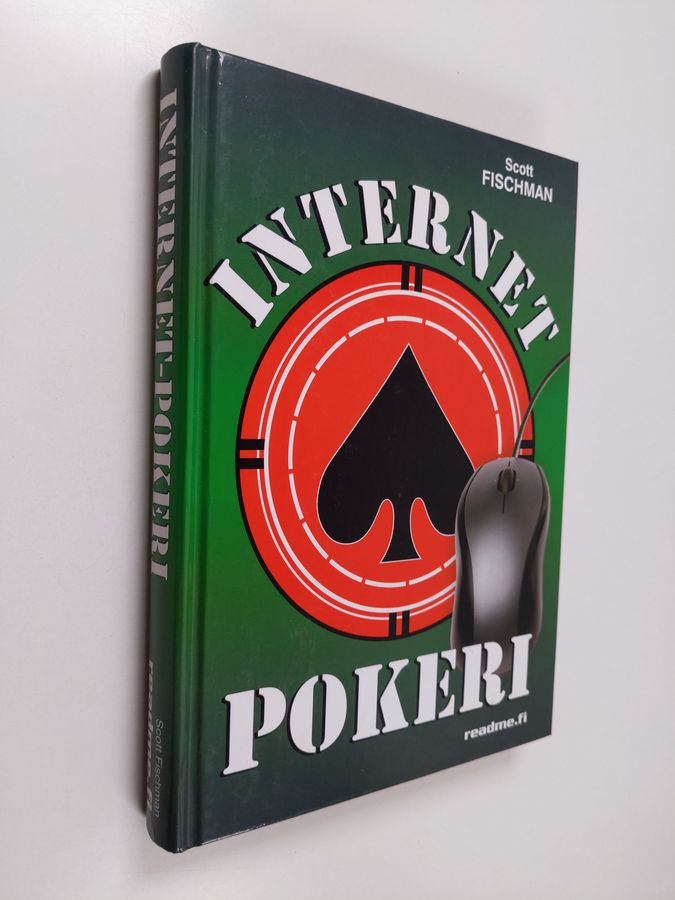 Scott Fischman : Internet-pokeri : opi voittamaan