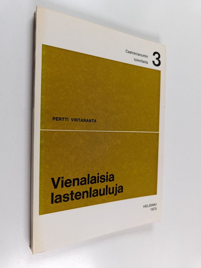 Pertti (Toim.) Virtaranta : Vienalaisia lastenlauluja