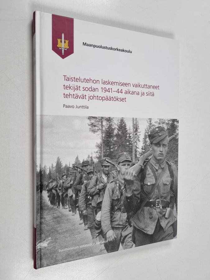 Taistelutehon laskemiseen vaikuttaneet tekijät sodan 1941-44 aikana ja siitä tehtävät johtopäätökset