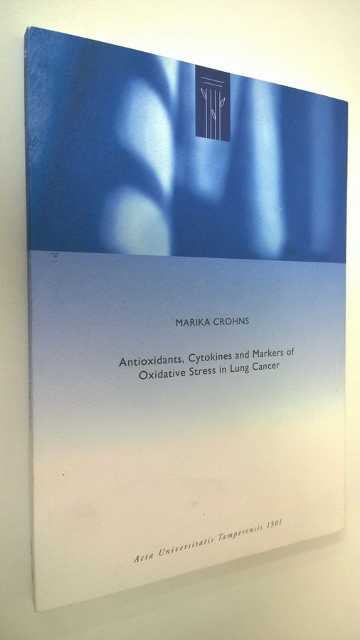 Antioxidants, cytokines and markers of oxidative stress in lung cancer