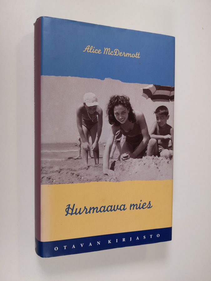 Alice McDermott : Hurmaava mies