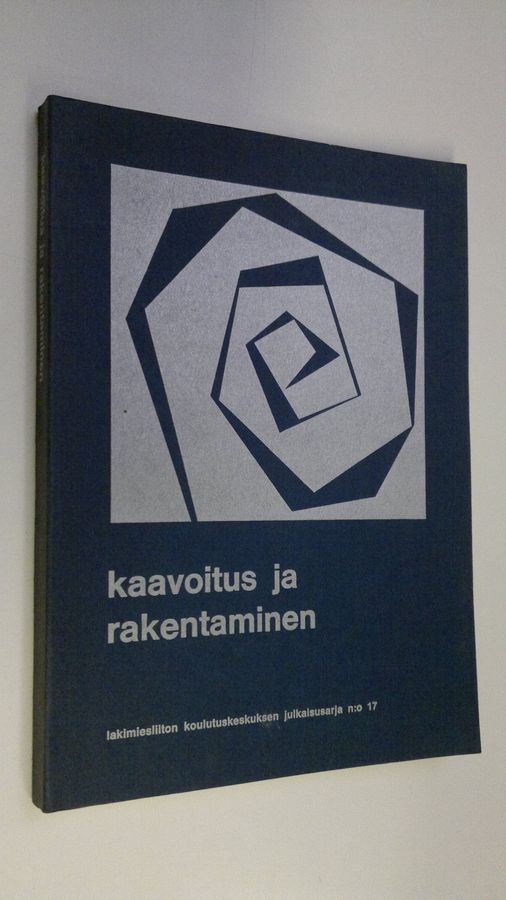 Kaavoitus ja rakentaminen