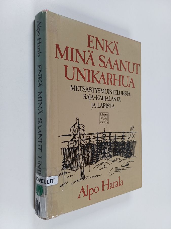 Enkä minä saanut unikarhua