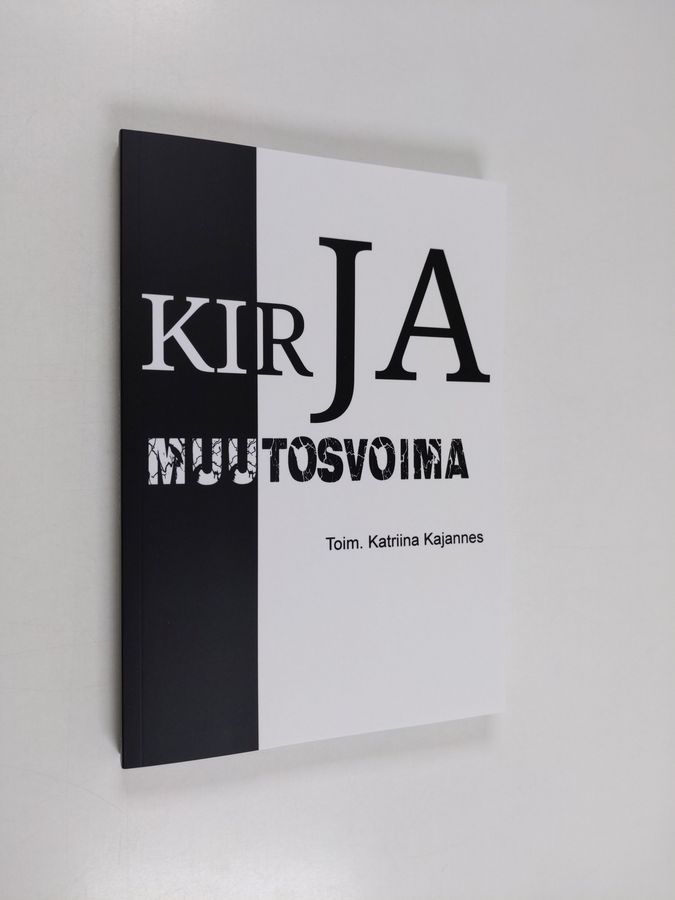 Kirja, muutosvoima