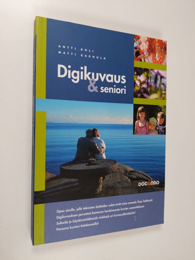 Antti Koli : Digikuvaus & seniori