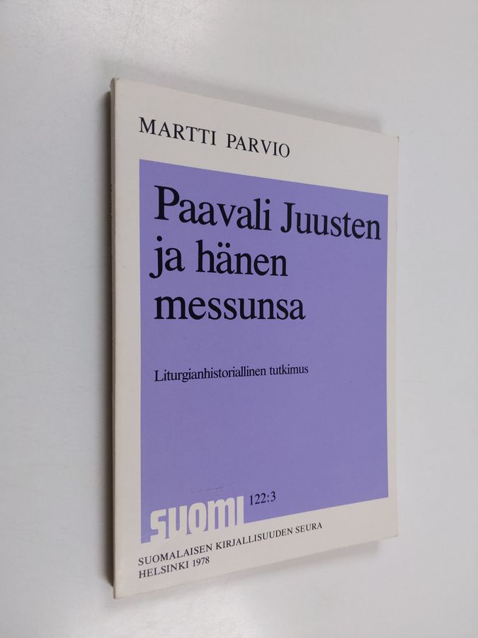 Paavali Juusten ja hänen messunsa
