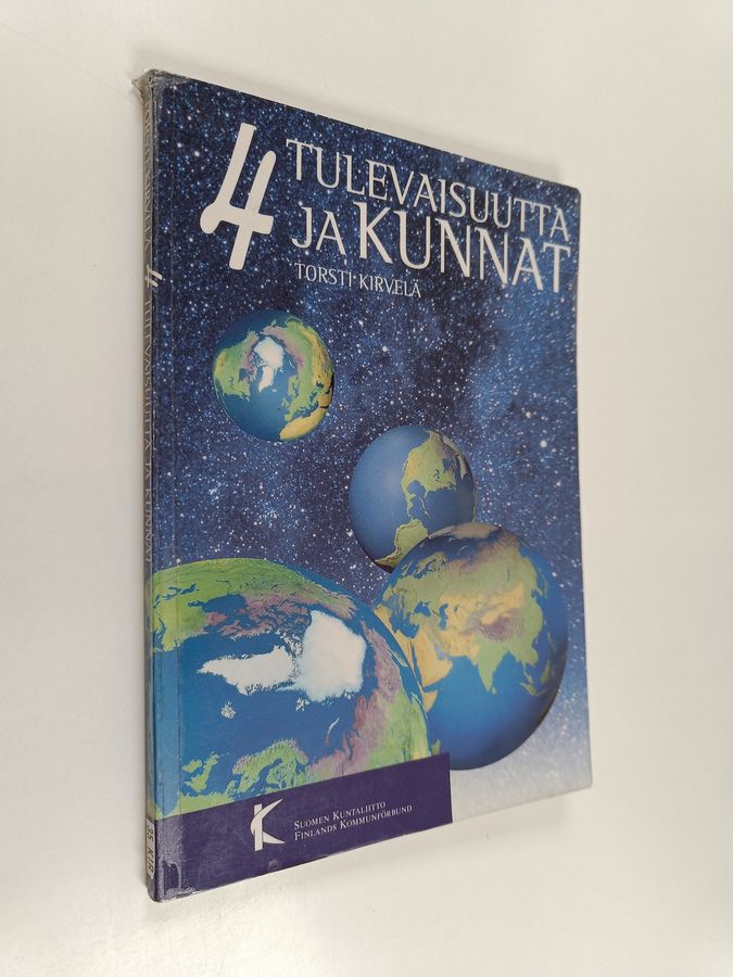 4 tulevaisuutta ja kunnat