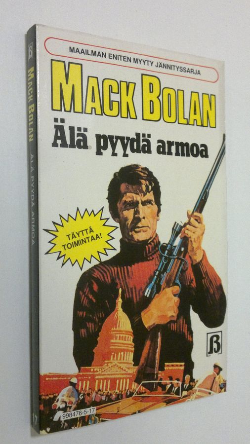 Mack Bolan : Älä pyydä armoa
