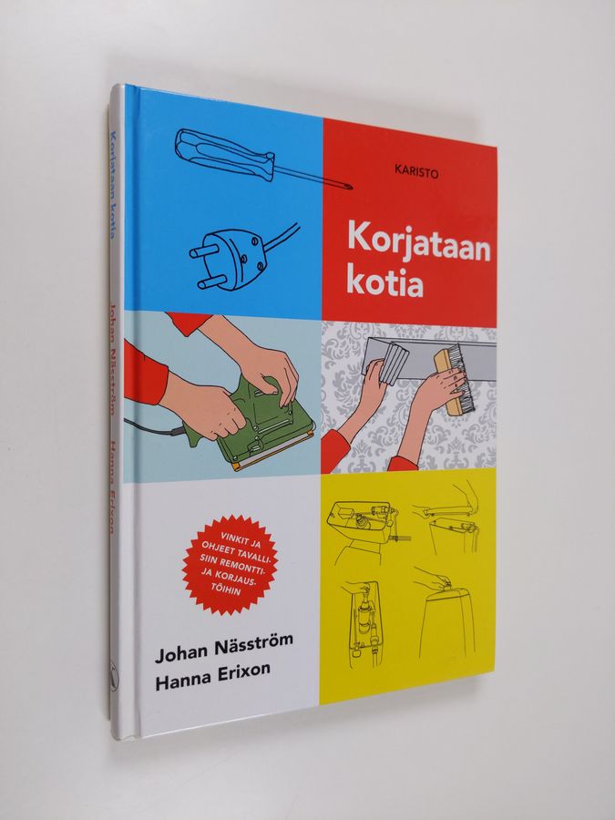 Johan Näsström : Korjataan kotia