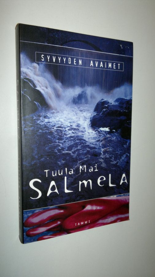 Salmela Tuula Mai : Syvyyden avaimet