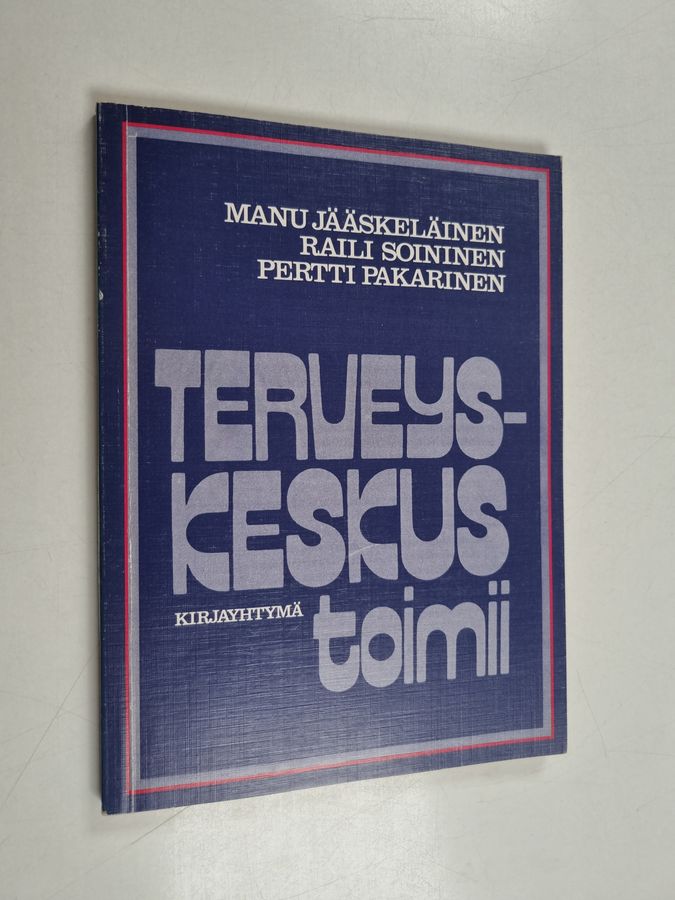 Terveyskeskus toimii