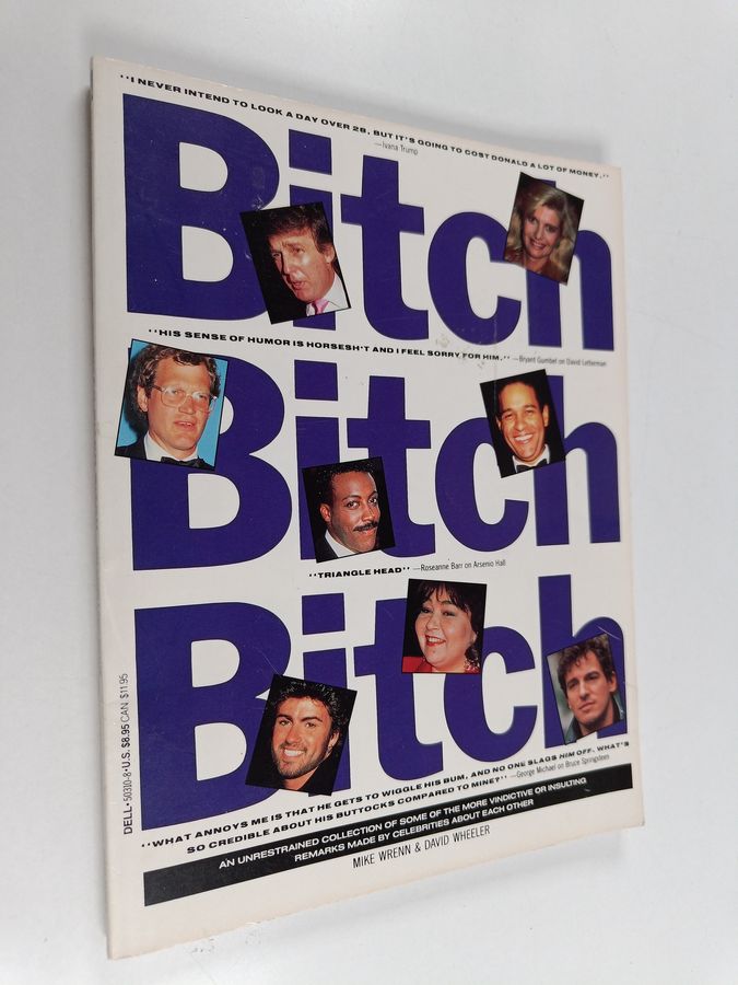 Bitch, Bitch, Bitch