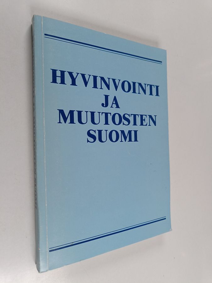 Hyvinvointi ja muutosten Suomi