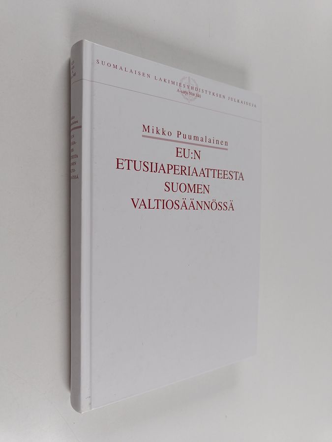EU:n etusijaperiaatteesta Suomen valtiosäännössä
