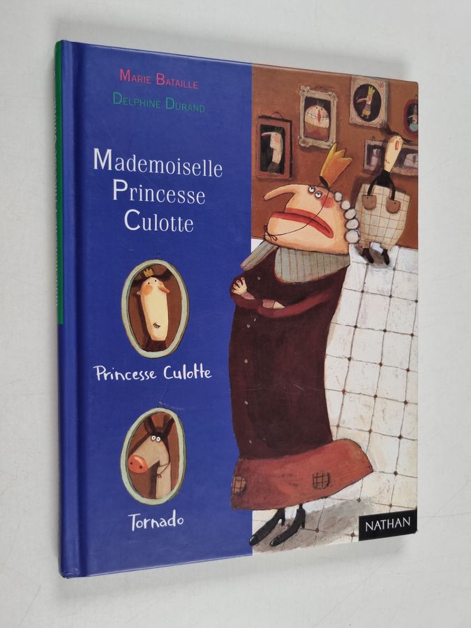Mademoiselle princesse Culotte