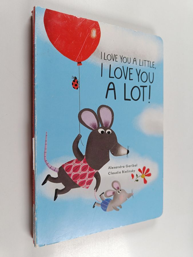 I love you a little, I love you a lot!