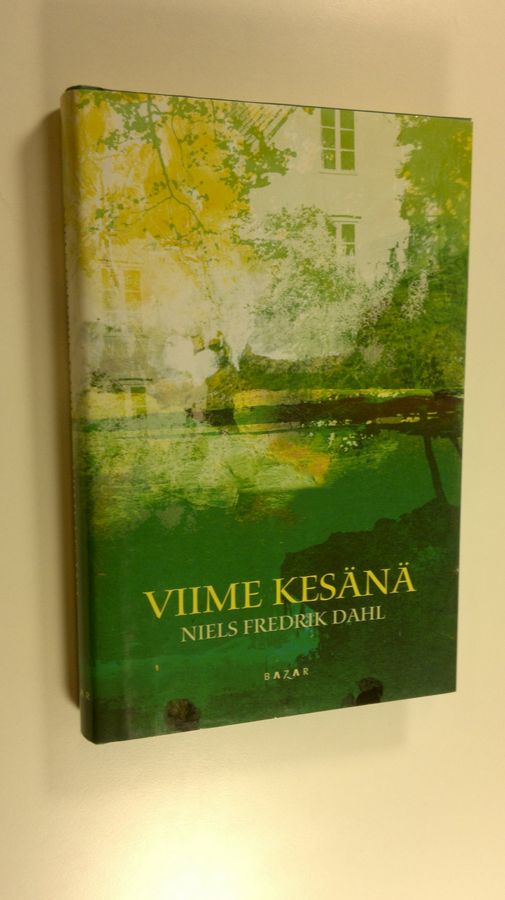 Niels Fredrik Dahl : Viime kesänä