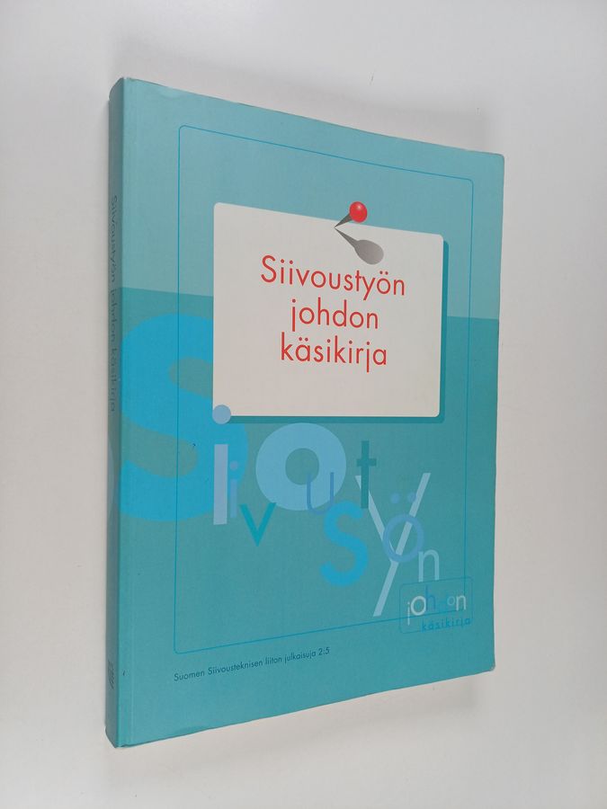 Siivoustyön johdon käsikirja