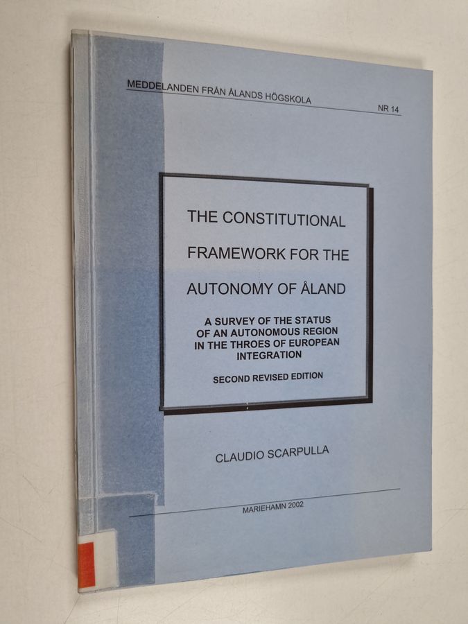 The constitutional framework for the autonomy of Åland