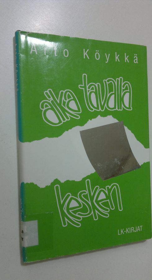 Aika tavalla kesken