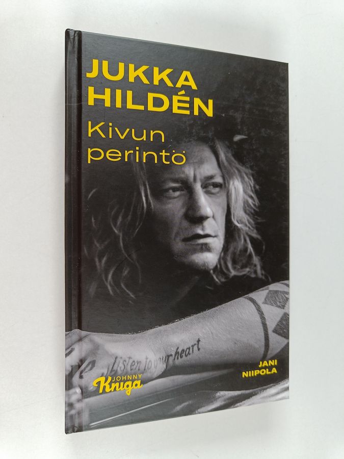 Jani Niipola : Jukka Hildén : kivun perintö (signeerattu)
