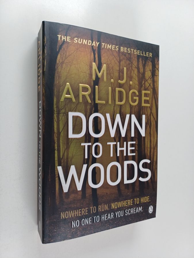 Down to the woods