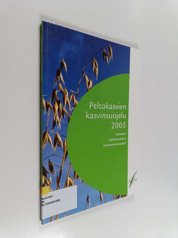 Peltokasvien kasvinsuojelu 2005