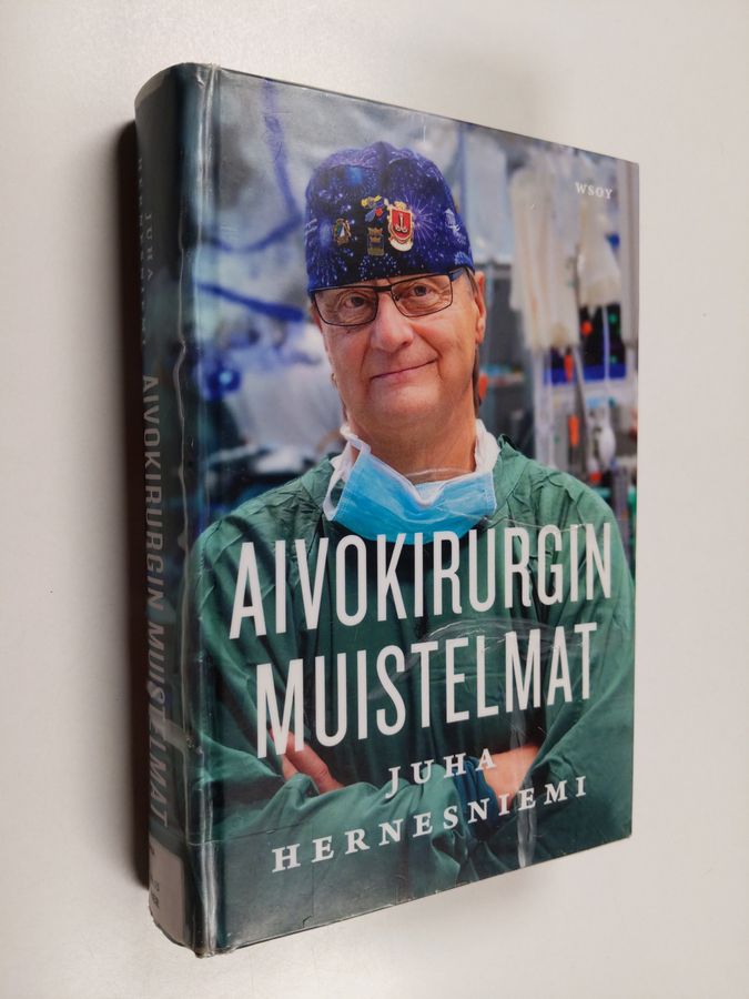 Juha Hernesniemi : Aivokirurgin muistelmat
